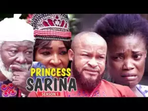 Video: PRINCESS SARINA 1 | 2018 Latest Nigerian Nollywood Movie